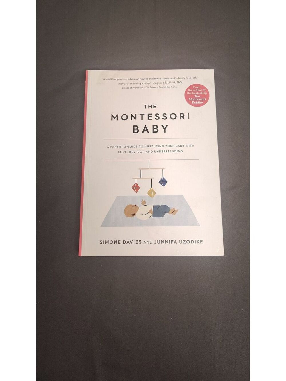 The Montessori Baby Simone Davies Junnifa Uzodike First Printing 2021 Parenting